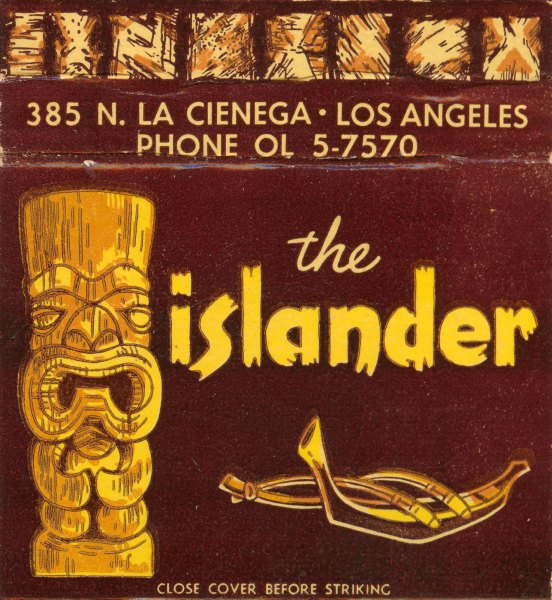 The Islander Bar & Restaurant - 385 North La Cienega Los Angeles, CA Matchbook 02