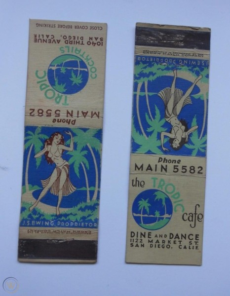 The Tropic Cafe - 1122 Market Street San Diego, CA - Hula Girl Matchbook (cover)