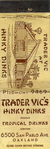 Hinky Dinks (later Trader Vic's) Oakland, California Matchbook