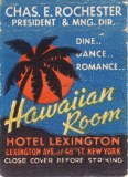 Hawaiian Room, Hotel Lexington - 511 Lexington Avenue New York, NY 10017 matchbook