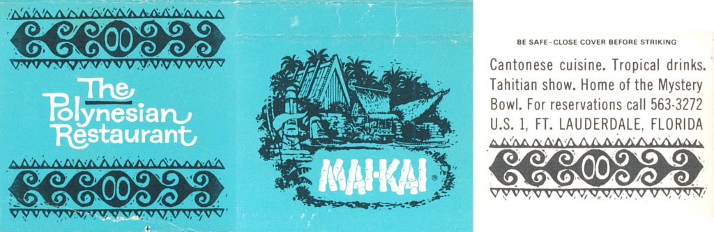 Mai-Kai The Polynesian Restaurant, Ft. Lauderdale, Florida Matchbook cover (from jericl cat via flickr)